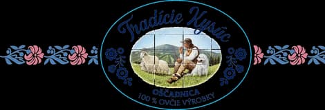 Tradície Kysúc – ovčie výrobky Tradície Kysúc – ovčie výrobky